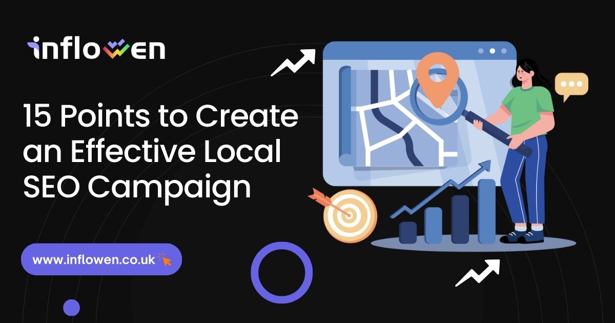 15 Points to Create an Effective Local SEO Campaign