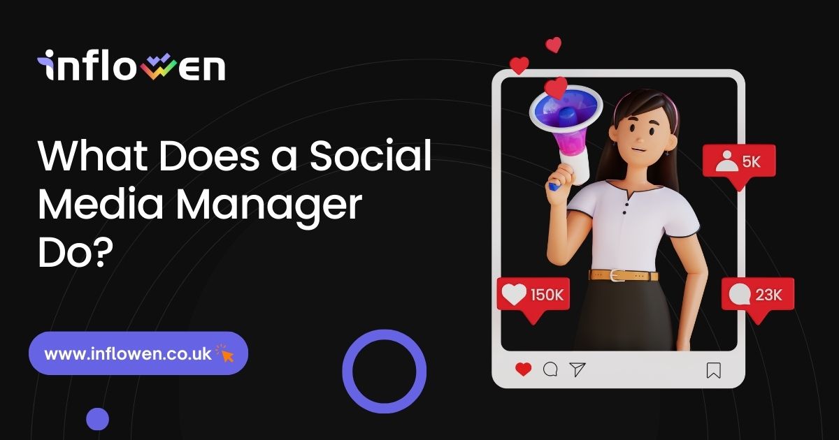 What Does a Social Media Manager Do