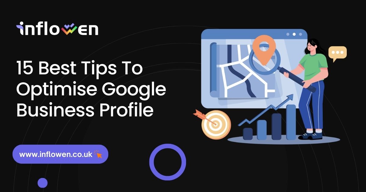 Tips To Optimise Google Business Profile