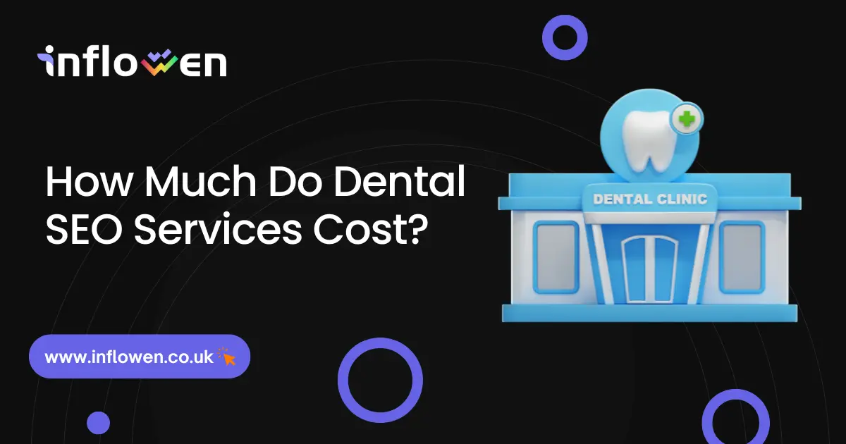 How Much Do Dental SEO Services Cost