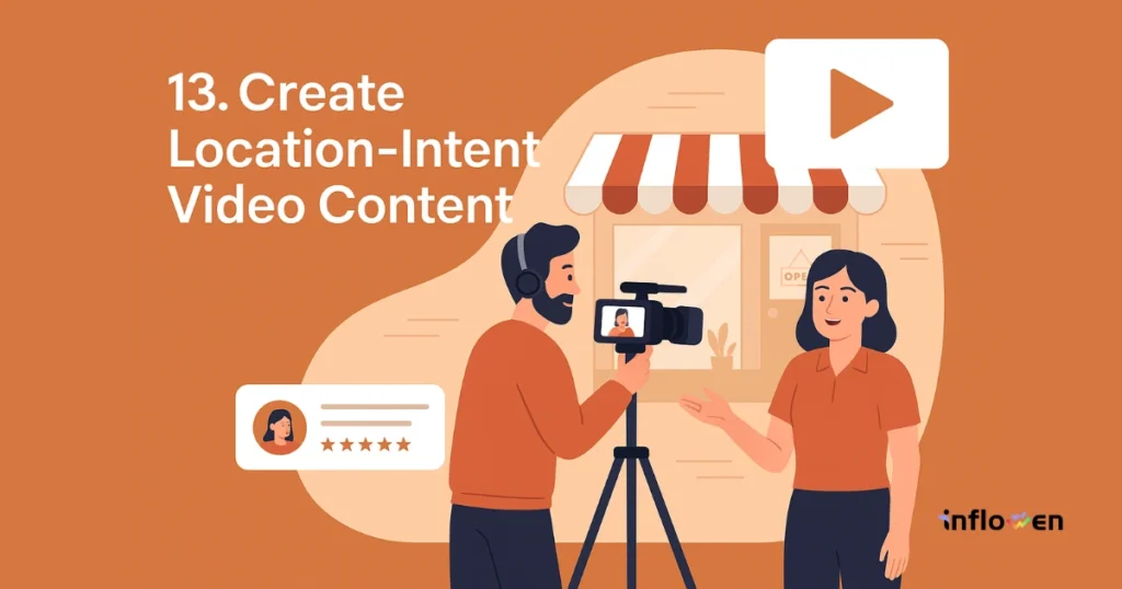 Create location-intent video content