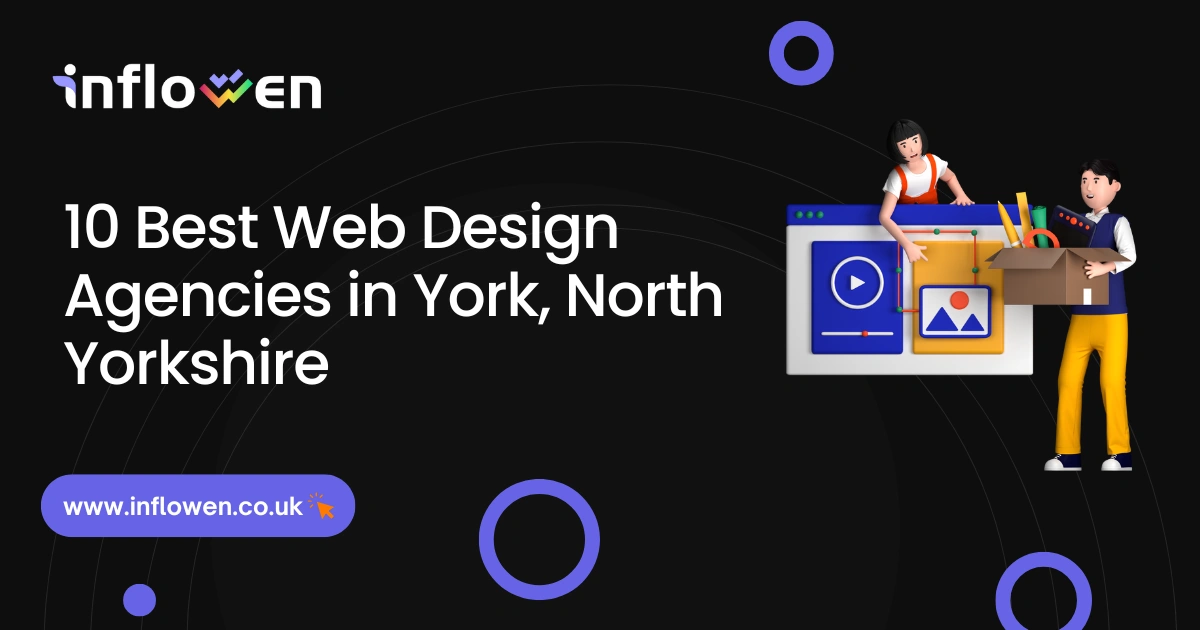 10 Best Web Design Agencies in York, North Yorkshire